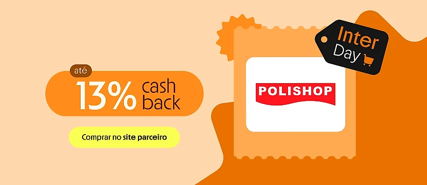 POLISHOP COM ATÉ 13% DE CASHBACK