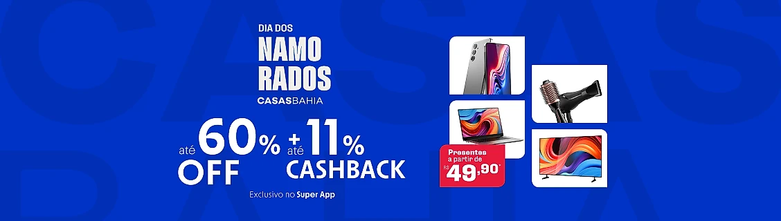 Casas Bahia com até 11% de cashback