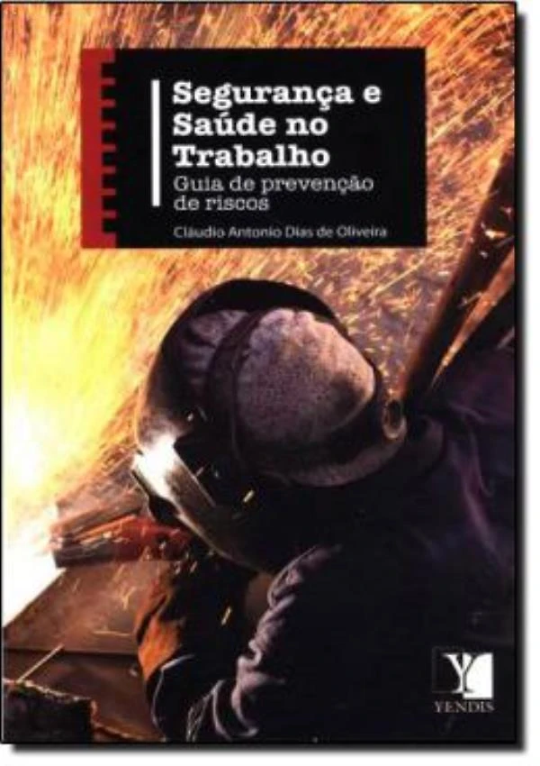 Seguranca E Saude Do Trabalho - 10ª Edicao