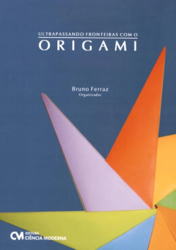 Ultrapassando Fronteiras Com O Origami