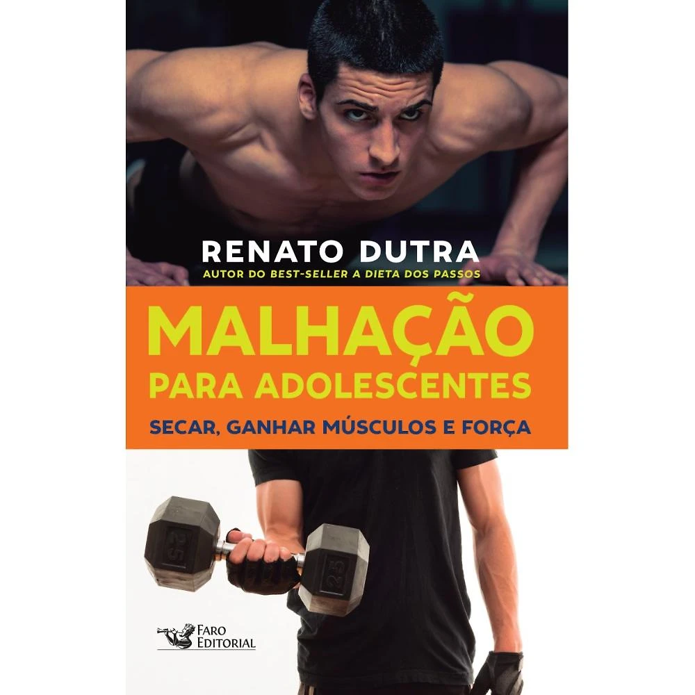 Malhação para Adolescentes - Secar, ganhar músculos e força