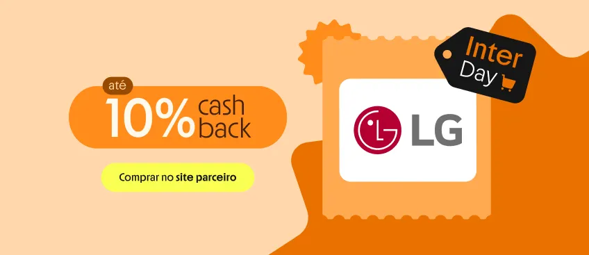 LG COM ATÉ 10% DE CASHBACK