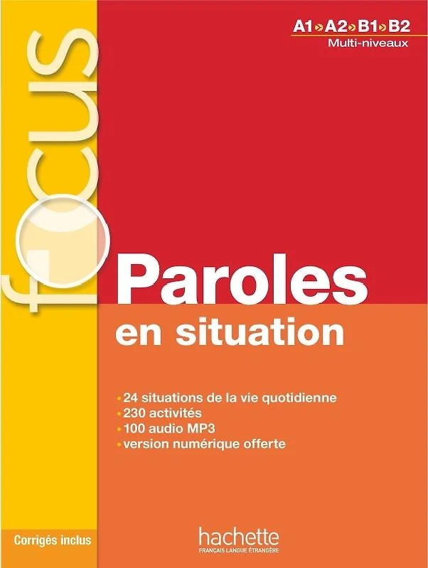 Focus - Paroles En Situation + Cd Audio + Corriges + Parco