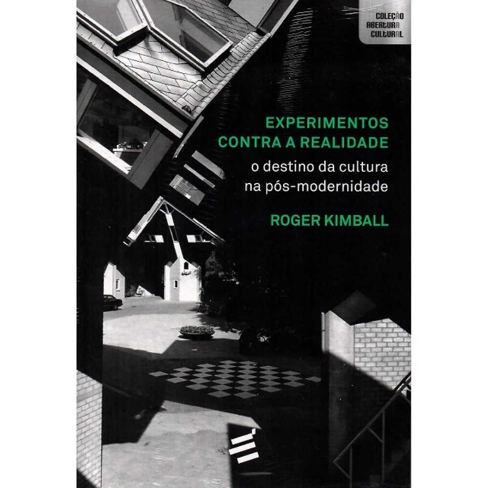 Experimentos Contra a Realidade - O Destino da Cultura na Pó