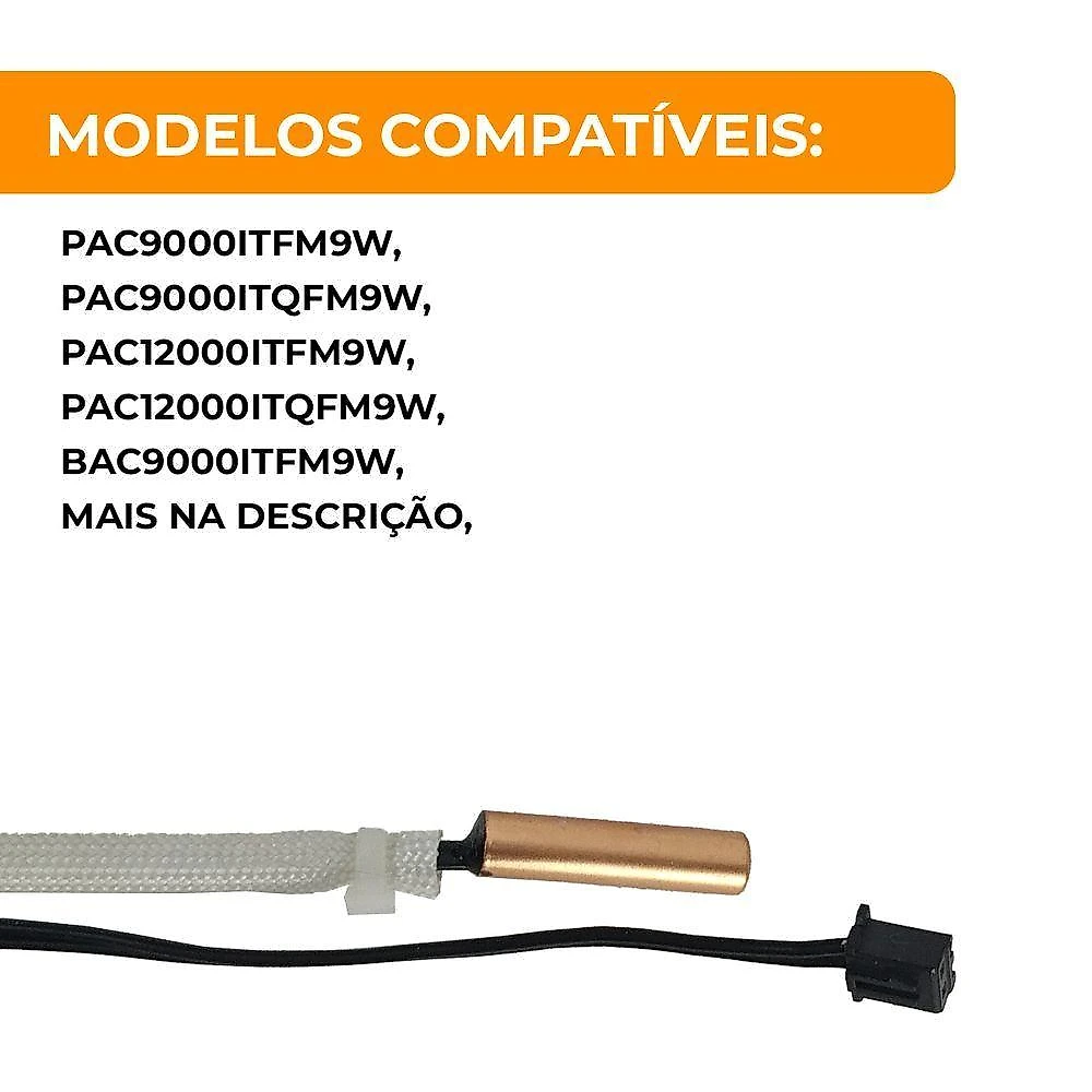 Sensor Temperatura Descarga Condensadora Philco Pac, Bac E Eas 9 E 12.000 Btus único