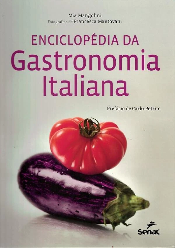 Enciclopedia Da Gastronomia Italiana