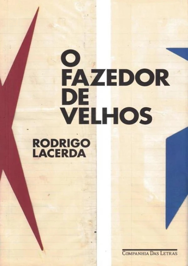 Fazedor De Velhos, O