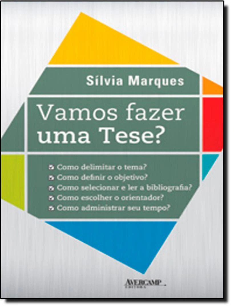 Vamos Fazer Uma Tese?