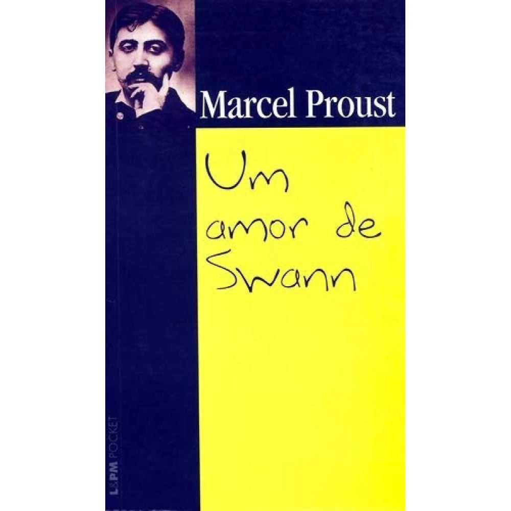 Um amor de Swann ( Marcel Proust )