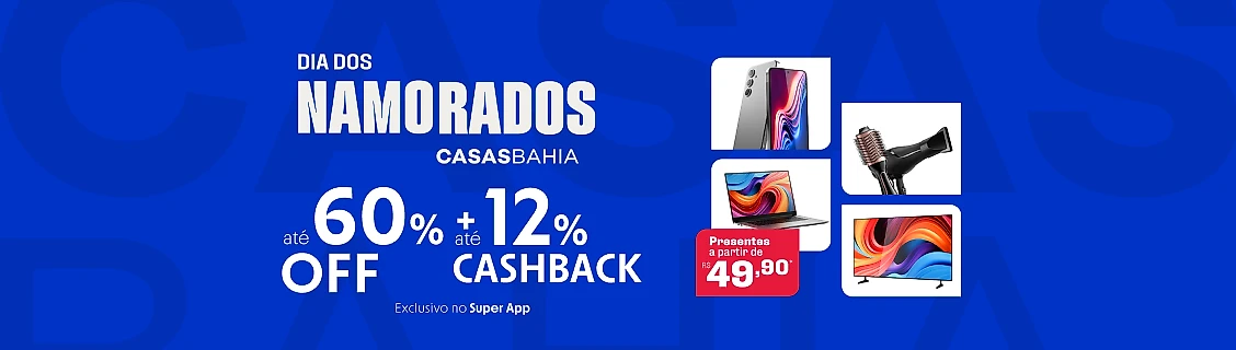 Casas Bahia com até 12% de cashback