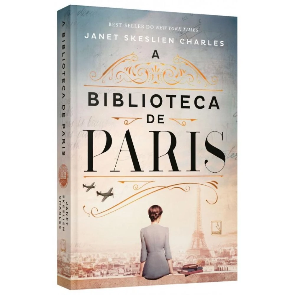 A Biblioteca de Paris ( Janet Skeslien Charles )