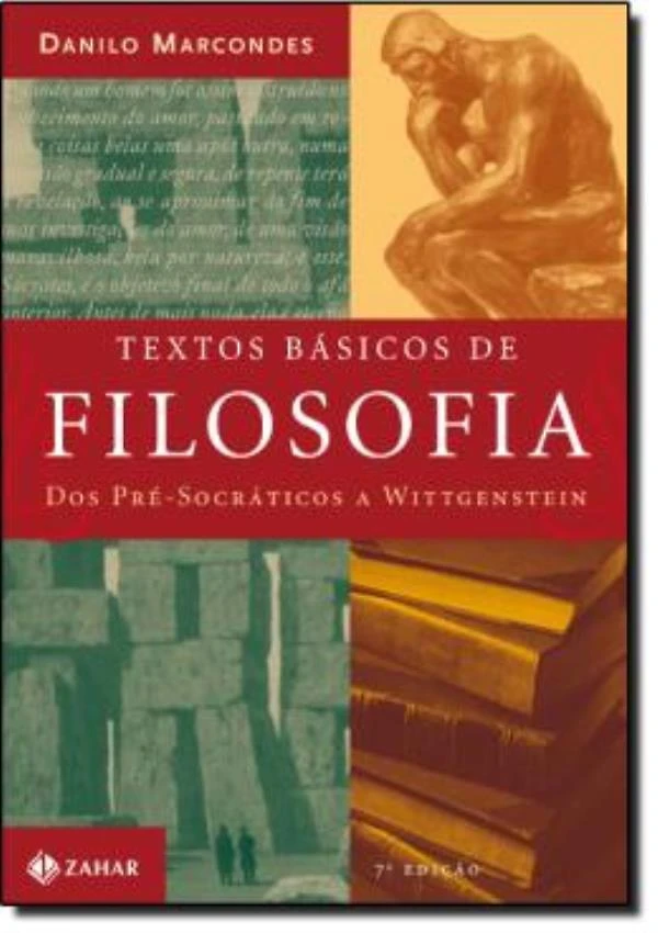 Textos Basicos De Filosofia - Dos Pre-Socraticos A Wittgen
