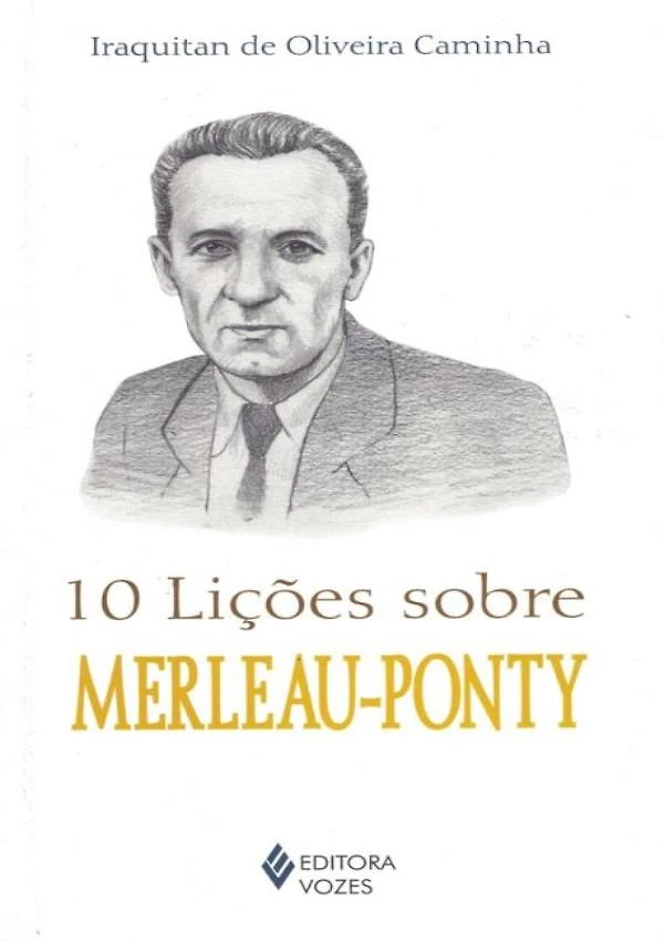 10 Licoes Sobre Merleau-Ponty