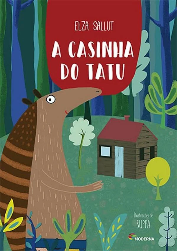 Casinha Do Tatu, A - 3ª Ed