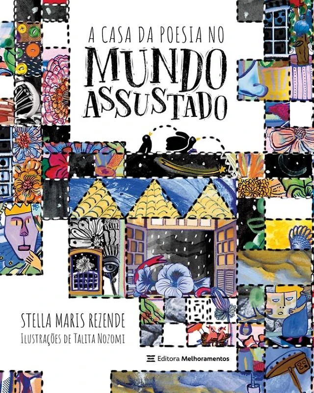 Casa Da Poesia No Mundo Assustado, A