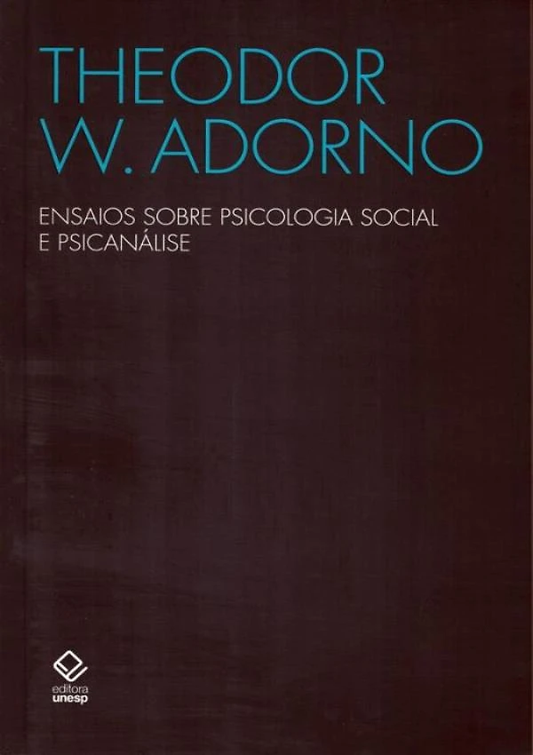 Ensaios Sobre Psicologia Social E Psicanalise