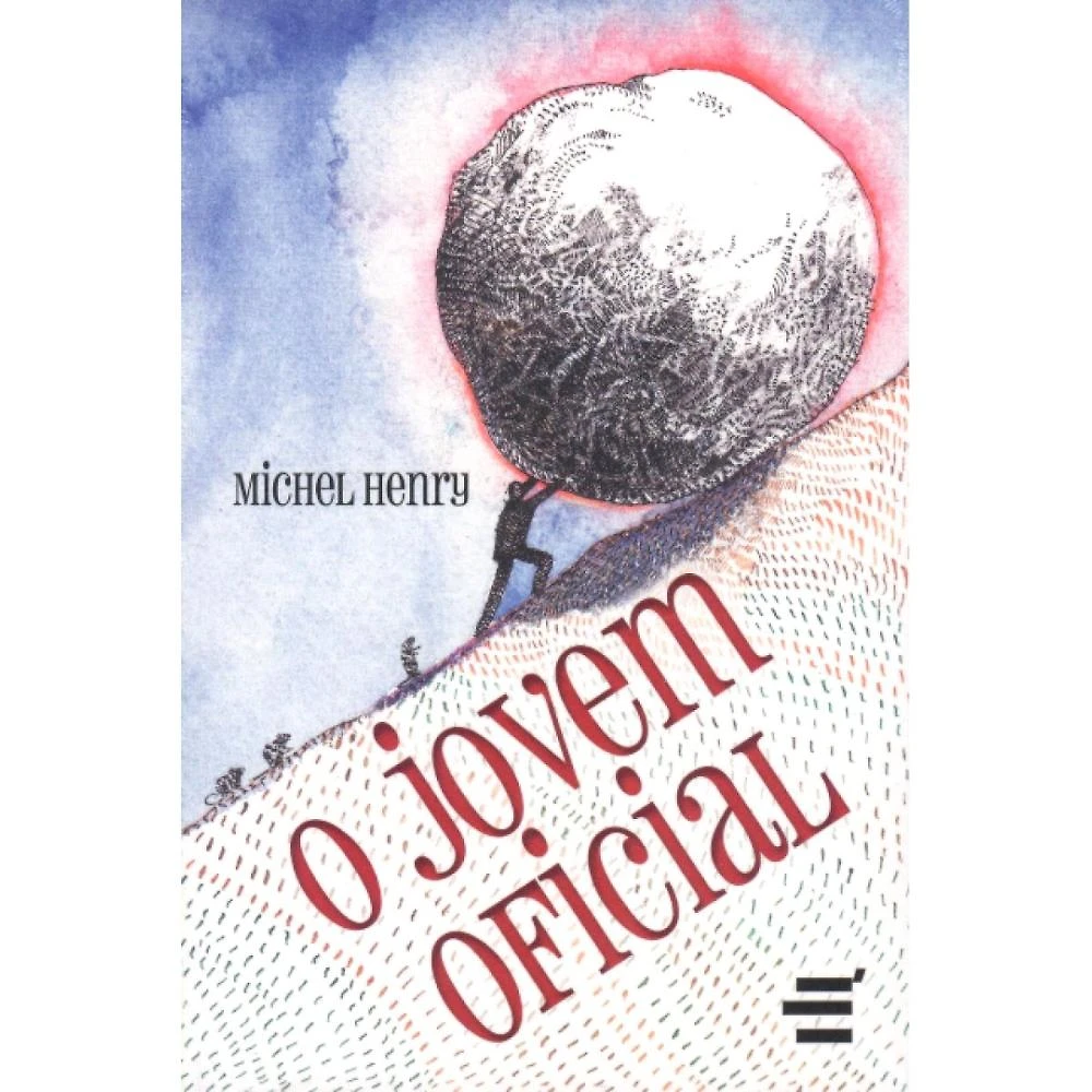 O Jovem Oficial ( Michel Henry )