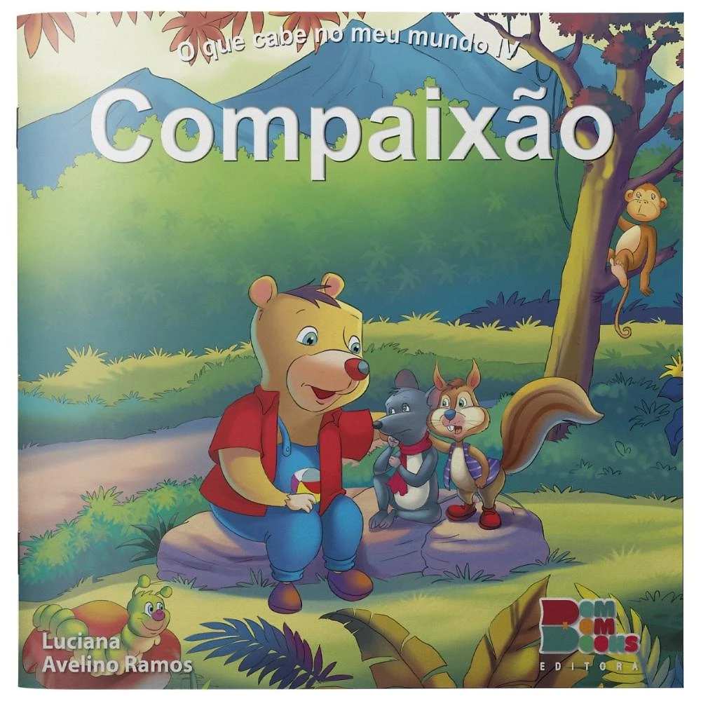 O que Cabe no Meu Mundo IV - Compaixão