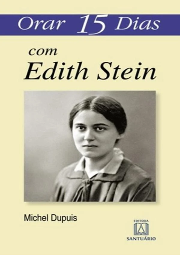 Orar 15 Dias Com Edith Stein