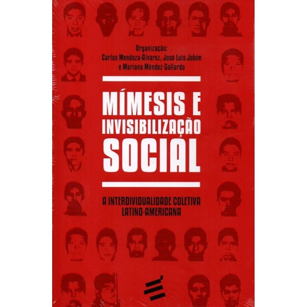 Mímesis e Invisibilização Social - A Interdividualidade Cole