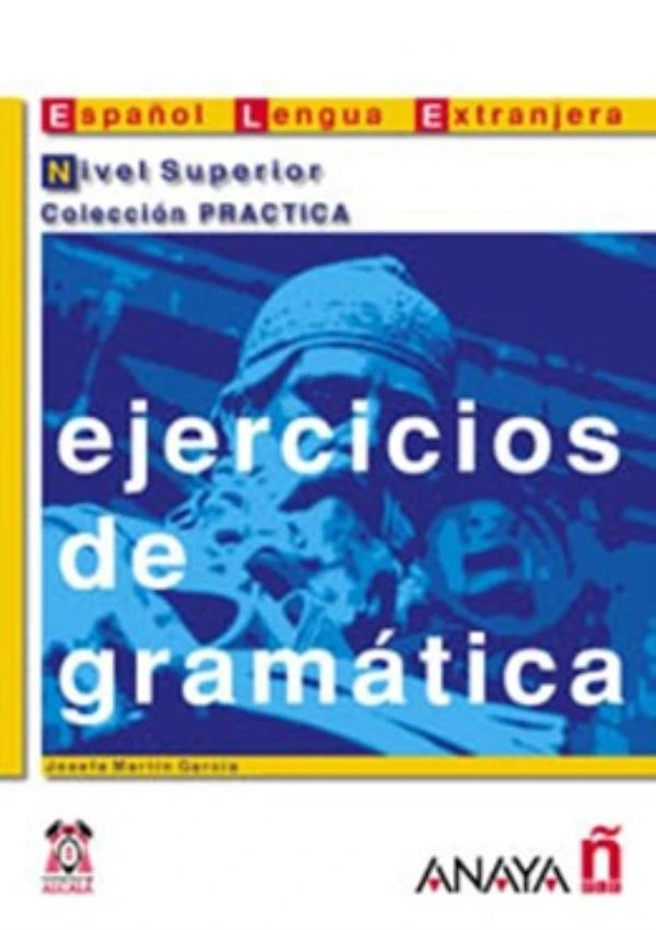 Ejercicios De Gramatica - Nivel Superior