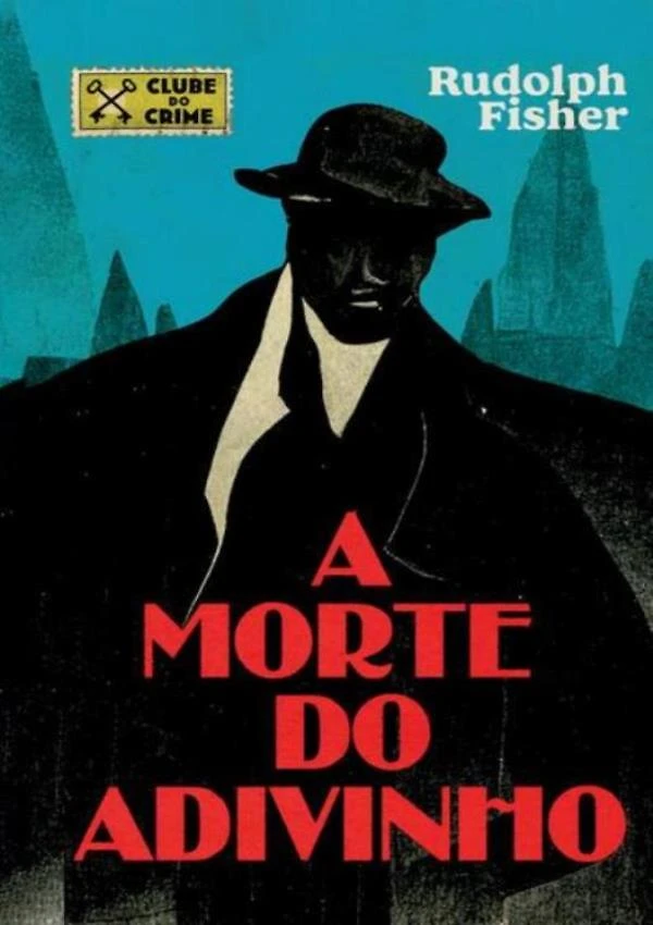 Morte Do Adivinho, A - Clube Do Crime