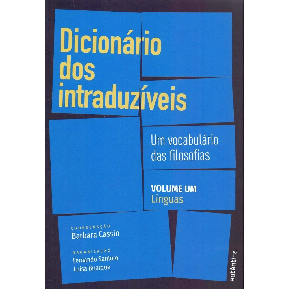 Dicionário dos intraduzíveis - Vol. 1 (Línguas)