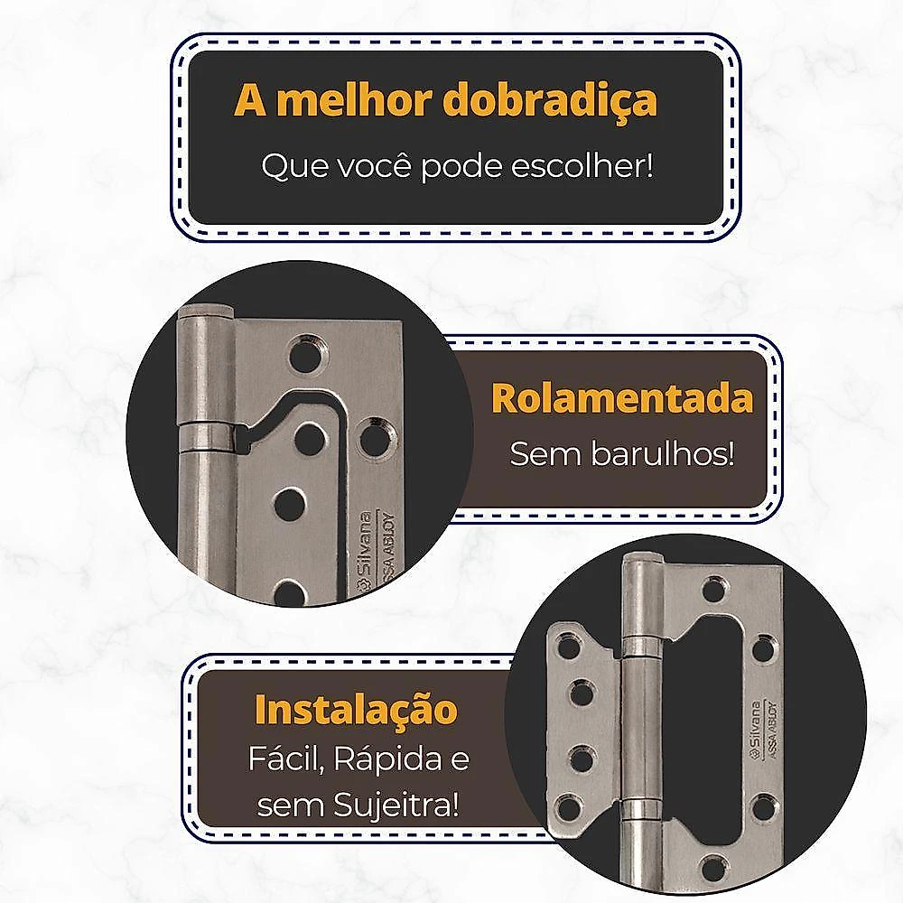 Dobradiça para Porta 884 com Rolamento Inox Silvana 35kg 3 Peças