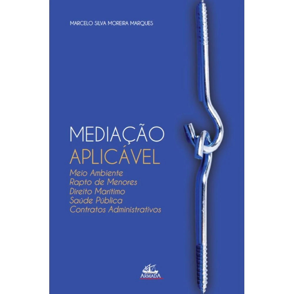 Mediação aplicável ( Marcelo Silva Moreira Marques )