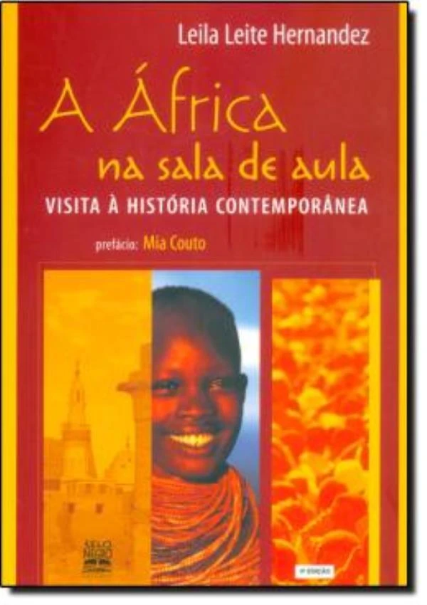 Africa Na Sala De Aula, A - Visita A Historia Contemporane