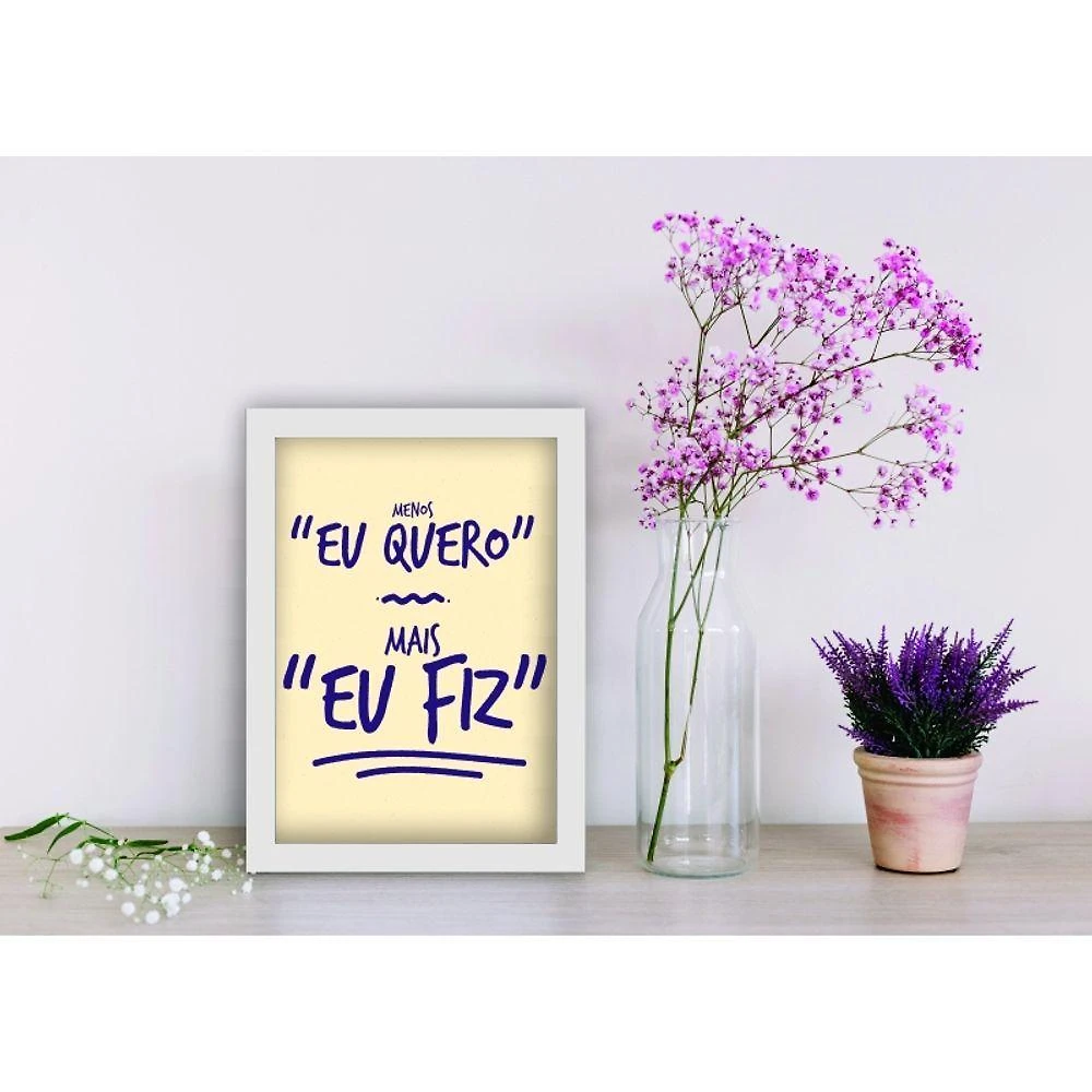 Quadro Decorativo Eu Fiz! com Frase Motivacional Retangular 20x30CM Amadeirado