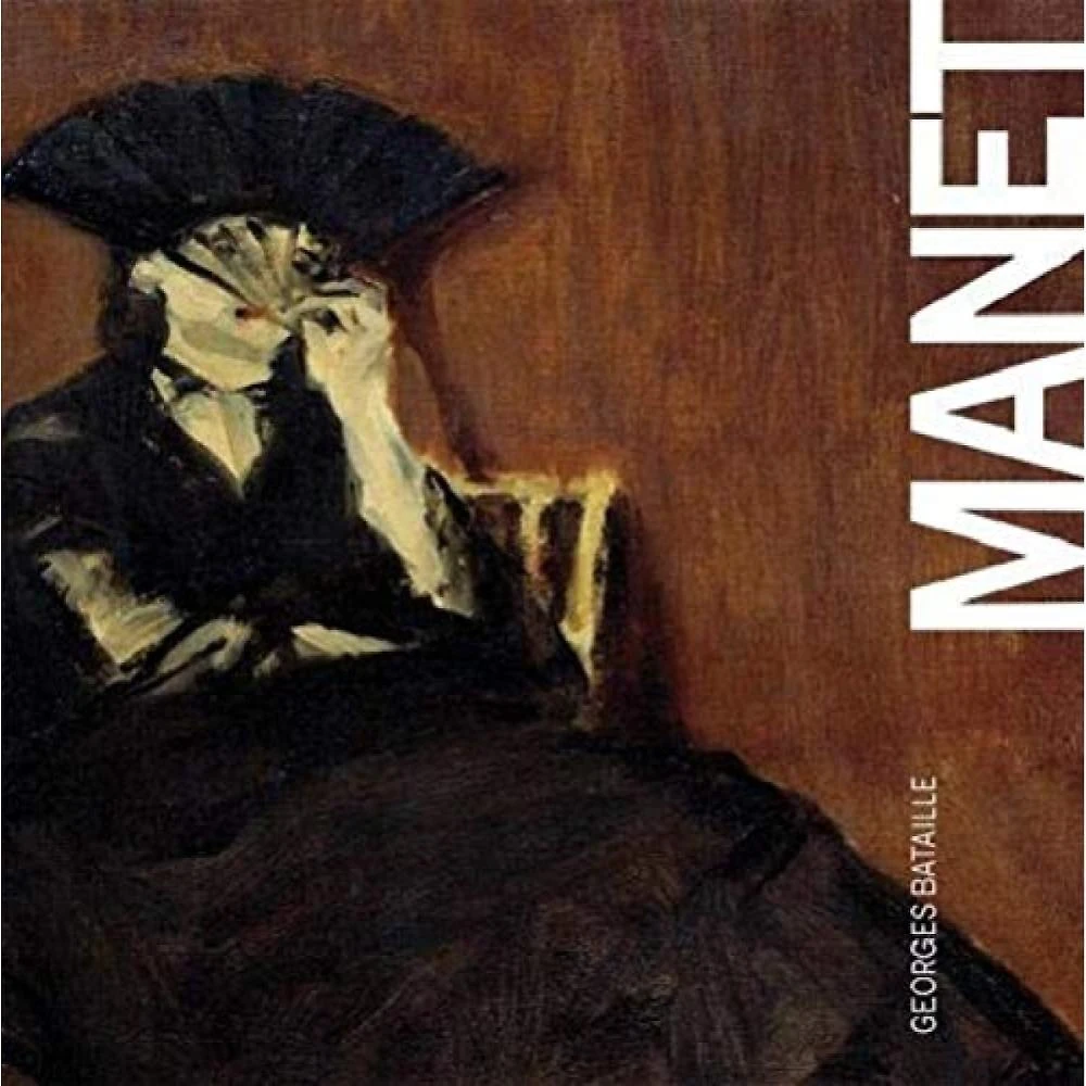 Manet ( Georges Bataille )