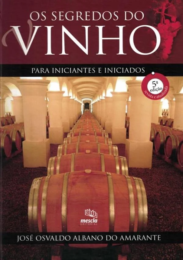 Segredos Do Vinho, Os - 5ª Ed