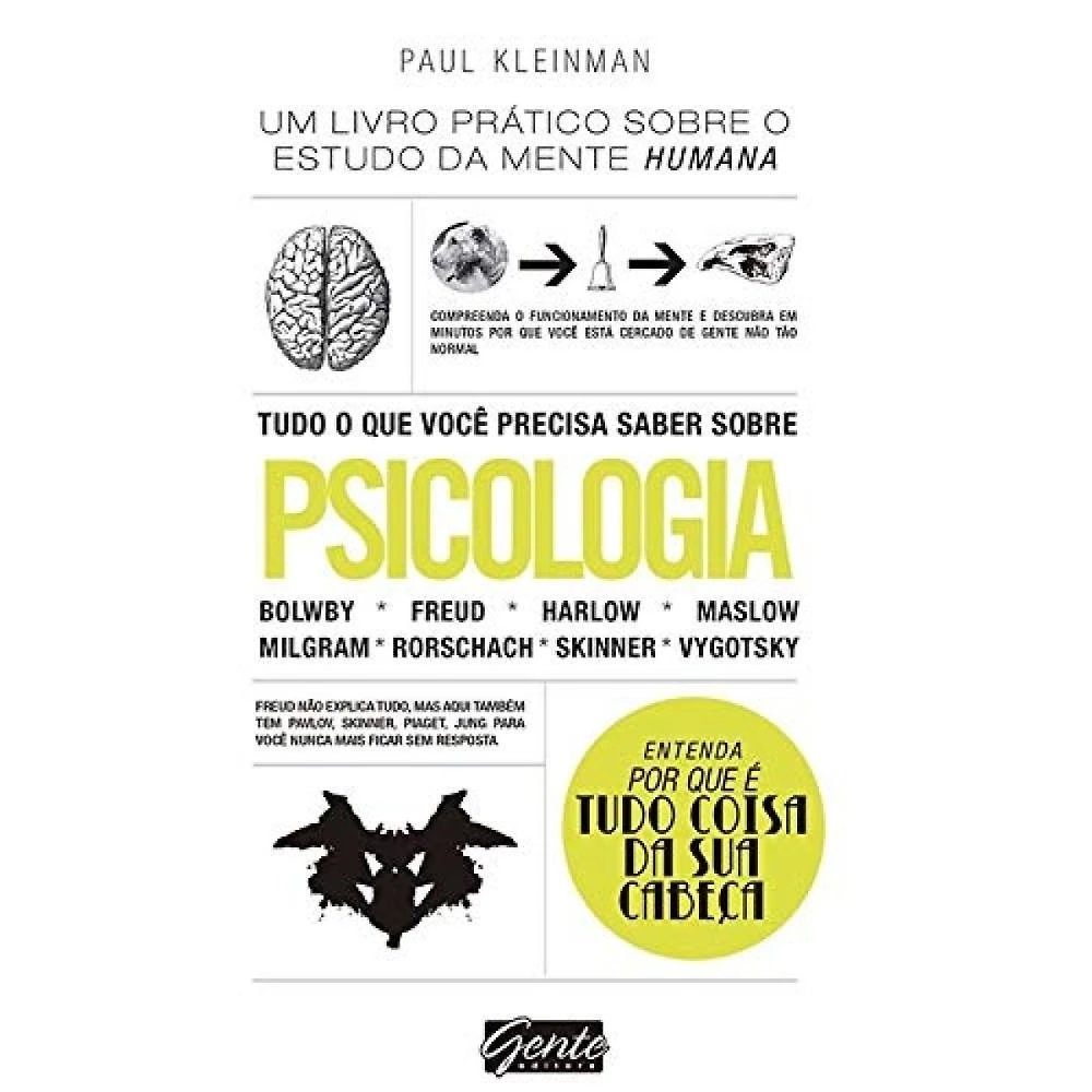 Tudo o que Você Precisa Saber Sobre Psicologia