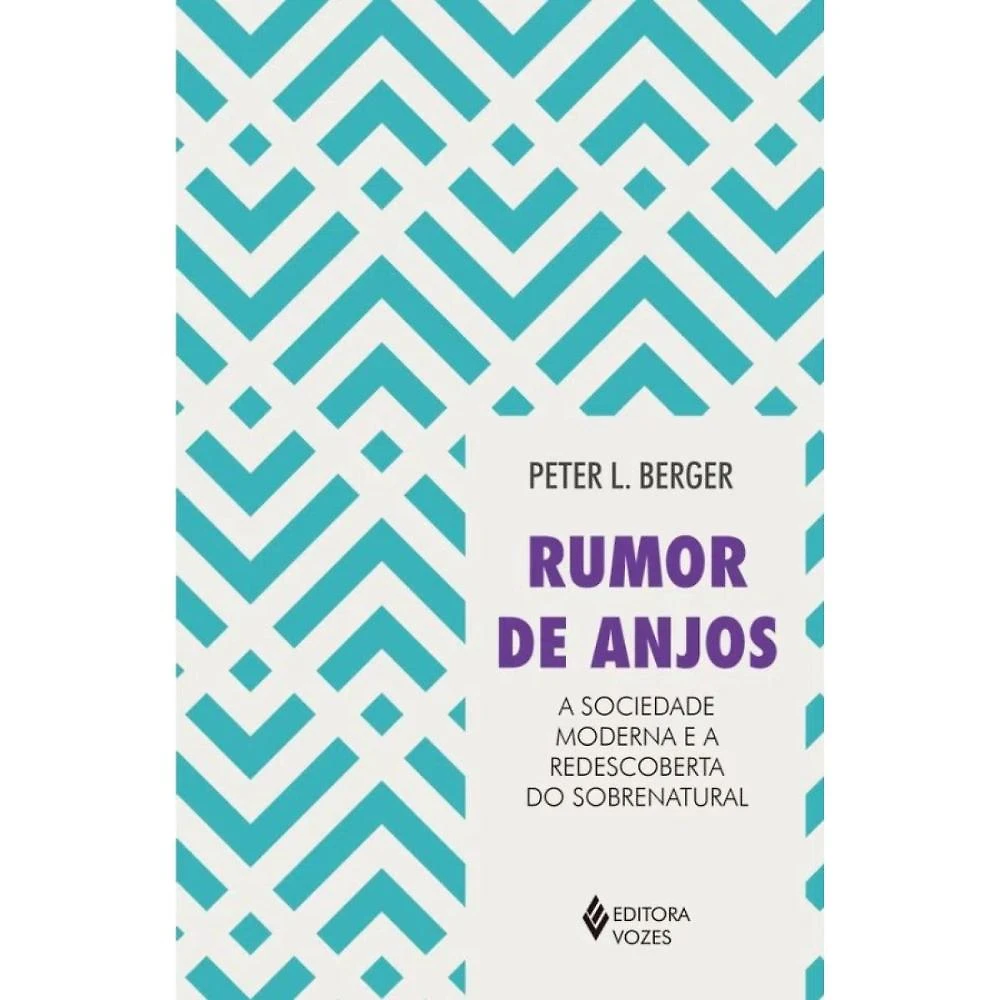 Rumor de anjos ( Peter L. Berger )