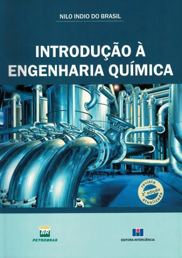 Introducao A Engenharia Quimica - 3ª Ed