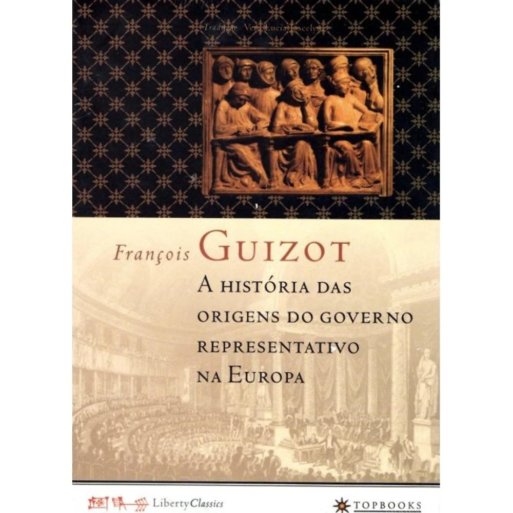 A História das Origens do Governo Representativo na Europa