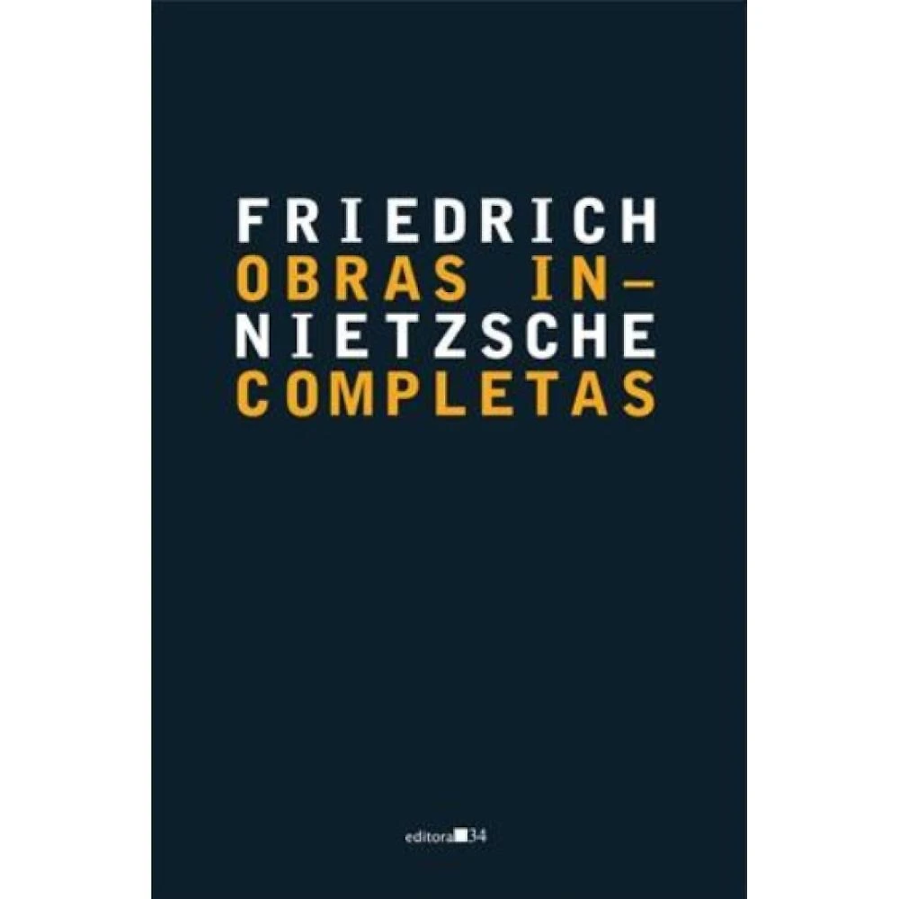 Obras Incompletas ( Friedrich Nietzsche )