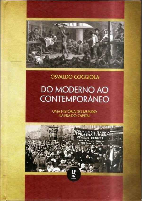 Do Moderno Ao Contemporaneo - Uma Historia Do Mundo Na Era