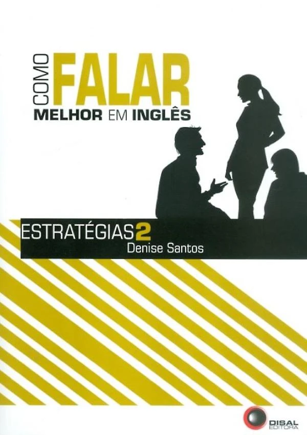 Como Falar Melhor Em Ingles - Estrategias 2