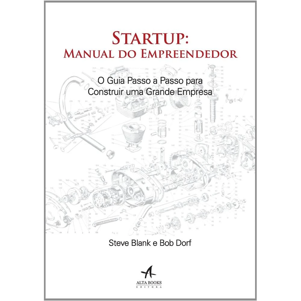 Startup: Manual do empreendedor ( Bob Dorf )