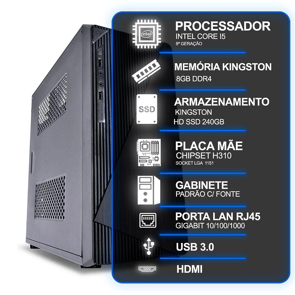 Computador Desktop Intel Core I5 8a Geração 8GB Ram Ssd 240GB sem Sistema Operacional