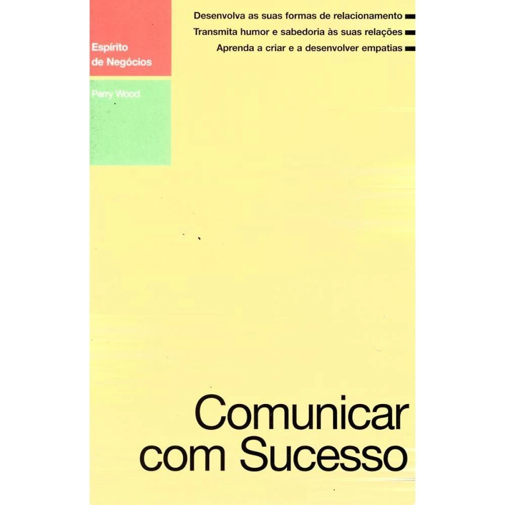 Comunicar com sucesso ( Perry Wood )