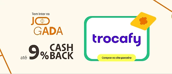 TROCAFY COM ATÉ 9% DE CASHBACK