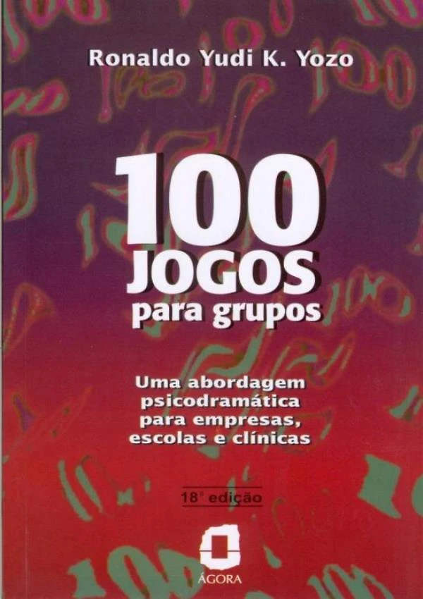100 Jogos Para Grupos - 20° Ed