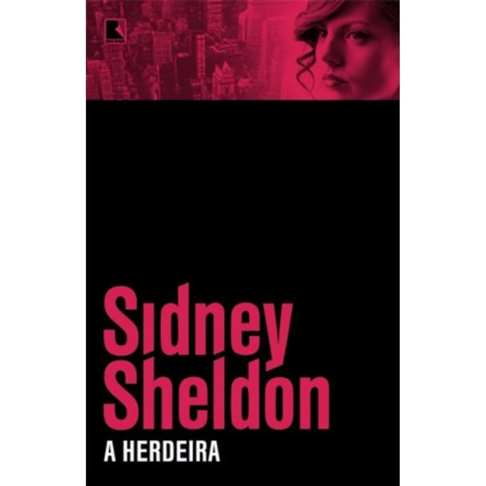 A herdeira ( Sidney Sheldon )