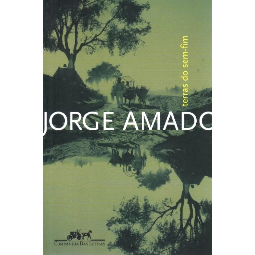 Terras do Sem-Fim ( Jorge Amado )