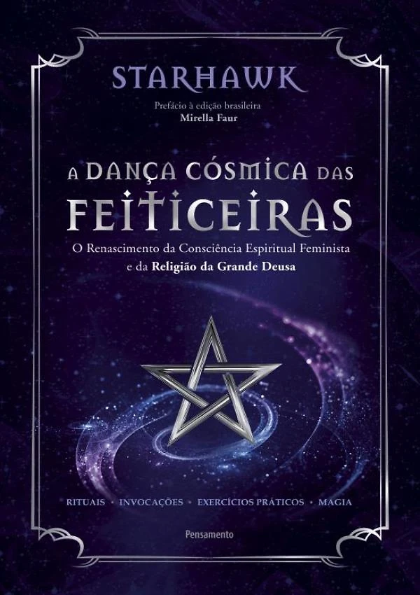 Danca Cosmica Das Feiticeiras, A