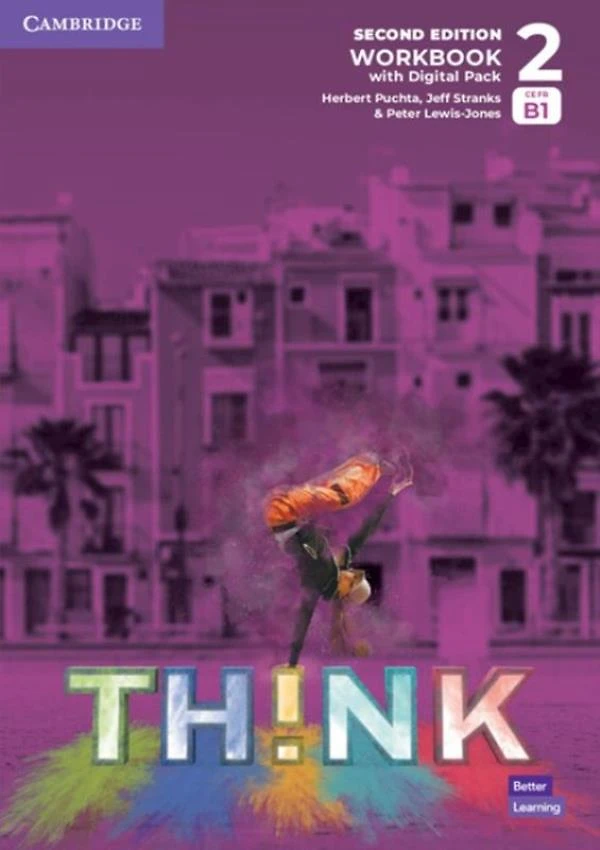 Think 2 Wb With Digital Pack- British English - 2Nd Ed