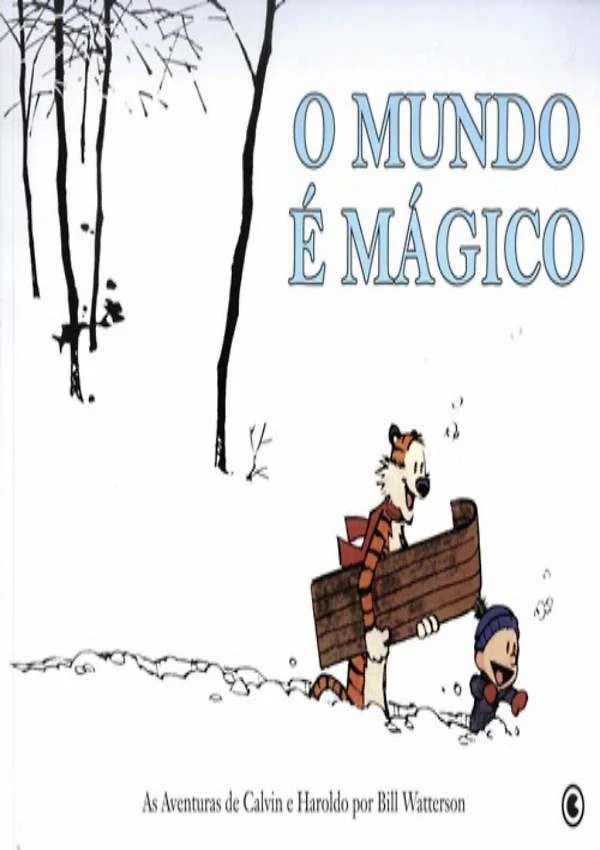 Calvin E Haroldo - Vol. 1 - Mundo E Magico - 2ª Ed.